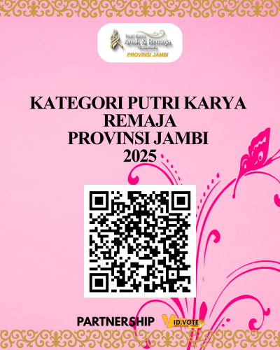 KATEGORI PUTRI KARYA REMAJA PROVINSI JAMBI 2025